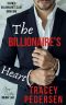 [Secret Billionaire's Club 01] • The Billionaire's Heart (Secret Billionaire's Club Book 1)